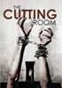 Cutting Room, The