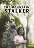 Mountain Stalker, The