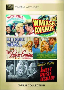(Betty Grable Set) Wabash Avenue; That Lady In Ermine; Sweet Rosie OGrady